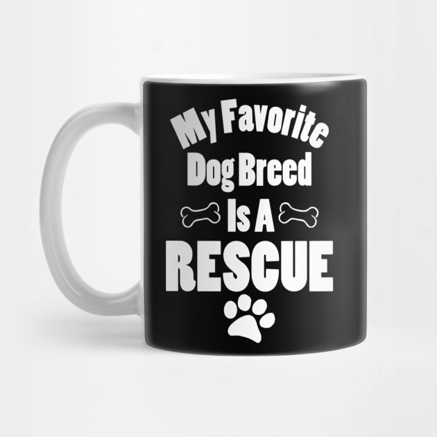 My Favorite Dog Breed is a Rescue by KevinWillms1